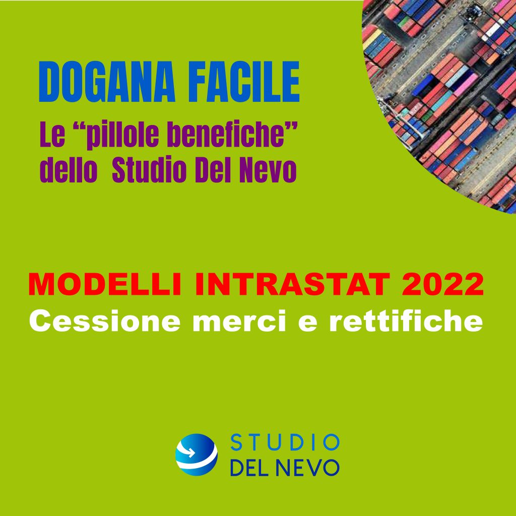 Videocorso Modelli Intrastat 2022 Cessione Merci e Rettifiche